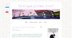 Desktop Screenshot of esloqueyocreo.com